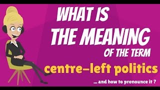 center left social moderate