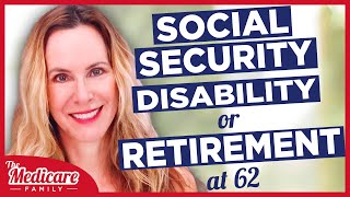 social security disability retirement age 62